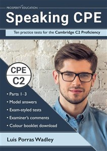 Obrazek Speaking CPE Ten practice tests for the Cambridge C2 Proficiency, with answers and examiners' comments