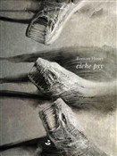 Zobacz : ciche psy ... - Roman Honet