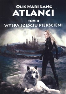 Obrazek Atlanci Tom 2 Wyspa sześciu pierścieni