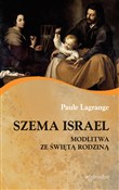Szema Isra... - Paule Lagrange -  Książka z wysyłką do UK