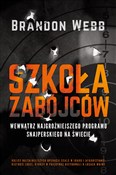 Szkoła zab... - Brandon Webb -  books in polish 