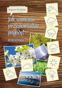 Jak samemu... - Zbigniew Przybylak -  Książka z wysyłką do UK