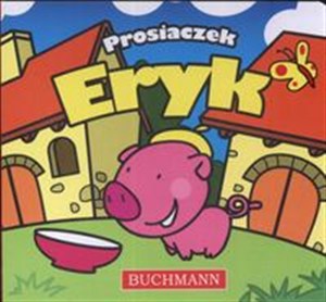 Obrazek Prosiaczek Eryk