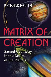 Obrazek Matrix of Creation: Sacred Geometry in the Realm of the Planets