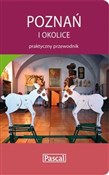 Poznań i o... - Andrzej Kaleniewicz, Zbigniew Szymanowski, Katarzyna Firlej -  Polish Bookstore 