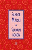 Zobacz : Śladami bo... - Sandor Marai
