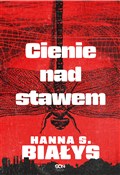 Cienie nad... - Hanna Szczukowska-Białys -  books from Poland