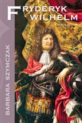 polish book : Fryderyk W... - Barbara Szymczak