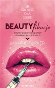 Beautyfika... - Maxime Parker - Ksiegarnia w UK