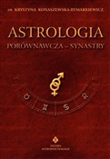 Astrologia... - Krystyna Konaszewska-Rymarkiewicz - Ksiegarnia w UK