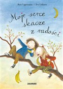 Moje serce... - Rose Lagercrantz -  foreign books in polish 