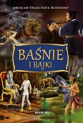 Książka : Baśnie i b... - Jarosław Franciszek Bodziony