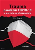 Książka : Trauma pan... - Długosz Piotr