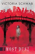 Most dusz - Victoria Schwab -  books in polish 