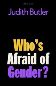 Obrazek Who's Afraid of Gender?