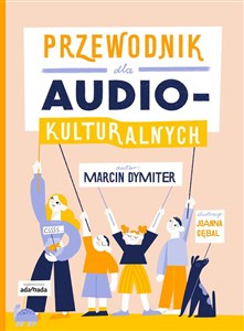 Obrazek Przewodnik dla audiokulturalnych
