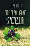 Polska książka : Moc przyci... - Joseph Murphy