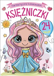 Obrazek Fantastyczne kolorowanki. Księżniczki