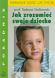 Obrazek Jak zrozumieć swoje dziecko