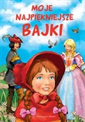 Moje najpi... - Zofia Beszczyńska -  books in polish 