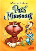 Ptaś i Mia... - Marcin Pałasz -  foreign books in polish 