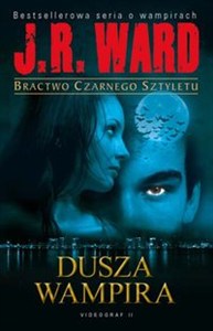 Obrazek Bractwo Czarnego Sztyletu Tom 8 Dusza wampira