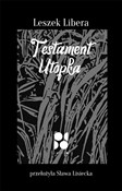 Zobacz : Testament ... - Leszek Libera