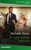 O czym mar... - Michelle Smart -  books in polish 