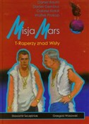 Misja Mars... - Sławomir Szczęśniak, Grzegorz Wasowski - Ksiegarnia w UK