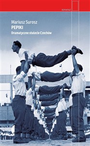 Obrazek Pepiki Dramatyczne stulecie Czechów