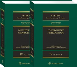 Obrazek System Prawa Procesowego Cywilnego Tom 4 cz.1 vol.1-2 T.IV Postępowanie nieprocesowe Część 1 vol. 1 i 2