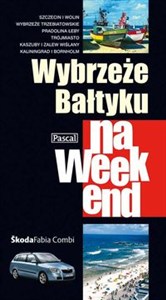 Picture of Wybrzeże Bałtyku na weekend