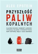 Zobacz : Przyszłość... - Alex Epstein