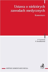 Obrazek Ustawa o niektórych zawodach medycznych Komentarz