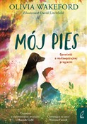Mój pies O... - Olivia Wakeford -  books from Poland