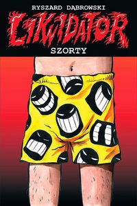 Obrazek Likwidator Szorty