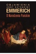Objawienia... - Anna Katharina Emmerich -  Książka z wysyłką do UK