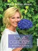 Zobacz : Maja w ogr... - Maja Popielarska