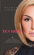 Zobacz : Ten dzień - Blanka Lipińska