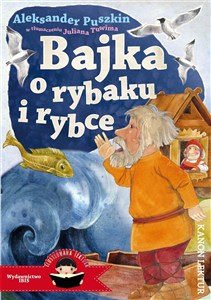 Obrazek Bajka o rybaku i rybce (Ilustrowana lektura)