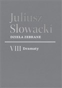 polish book : Dzieła zeb... - Juliusz Słowacki