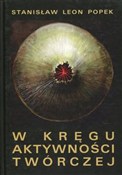 Książka : W kręgu ak... - Stanisław Leon Popek