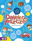 Daleko jes... - Marcin Przewoźniak, Agnieszka Sobich -  foreign books in polish 