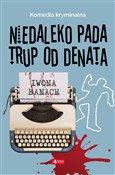 Niedaleko ... - Iwona Banach -  books in polish 