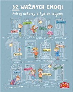 Obrazek 12 ważnych emocji Polscy autorzy o tym, co czujemy