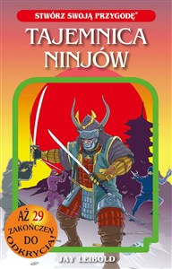 Obrazek Tajemnica Ninjów. Stwórz swoją przygodę tom 5
