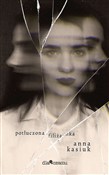 Potłuczona... - Anna Kasiuk -  books from Poland
