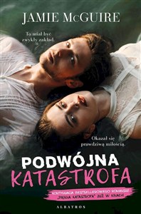 Obrazek Podwójna katastrofa Cykl Piękna katastrofa. Tom 3