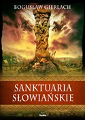 Sanktuaria... - Bogusław Gierlach - Ksiegarnia w UK