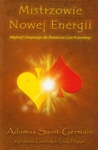 Obrazek Mistrzowie Nowej Energii Mądrość i Inspiracja dla Świata na Czas Przemiany